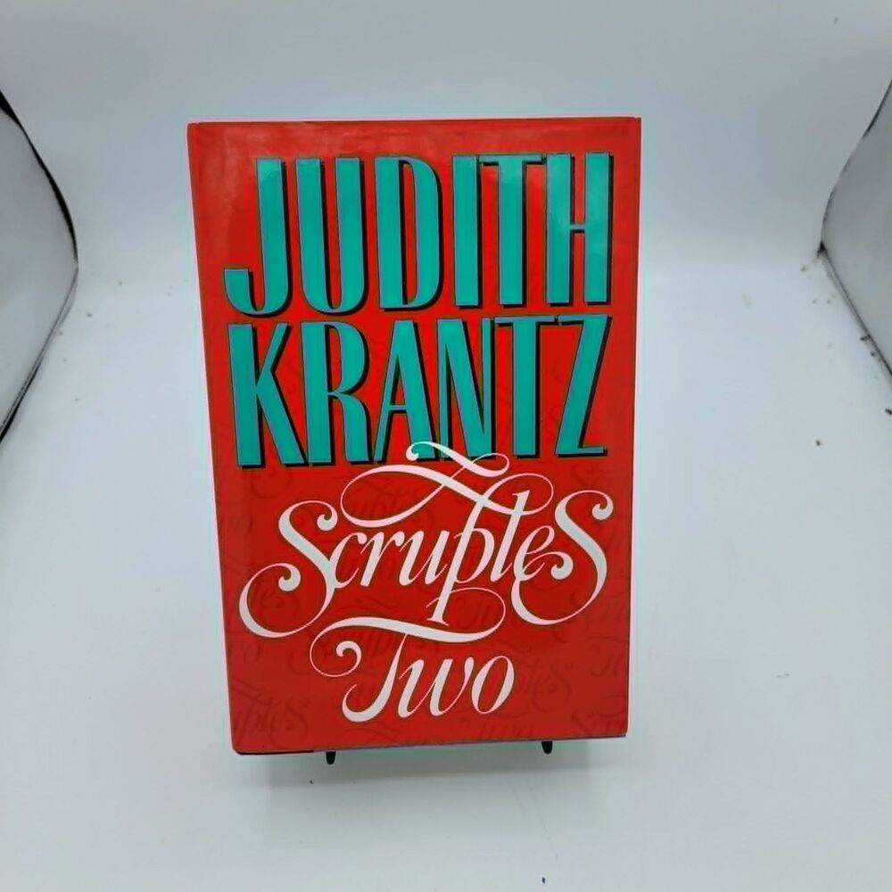 Scruples Two A Novel by Judith Krantz Hardback Book
